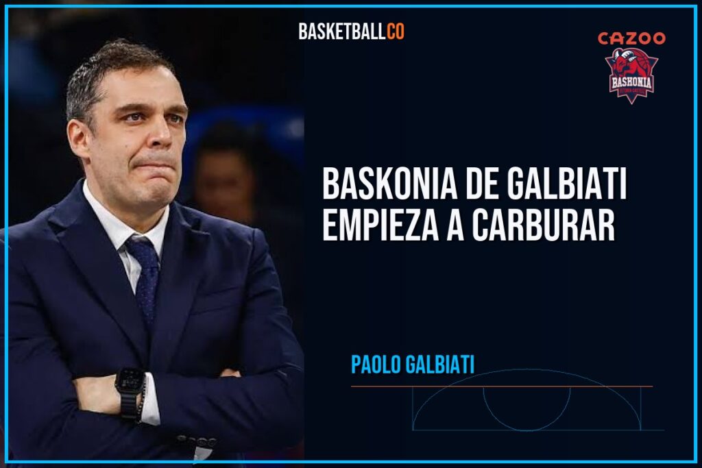 Baskonia de Galbiati empieza a carburar - PAOLO GALBIATI