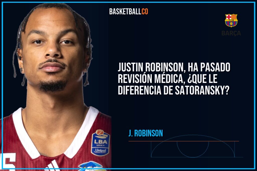 JUSTIN ROBINSON, ha pasado revisión médica, ¿que le diferencia de Satoransky? - J. ROBINSON